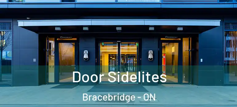  Door Sidelites Bracebridge - ON