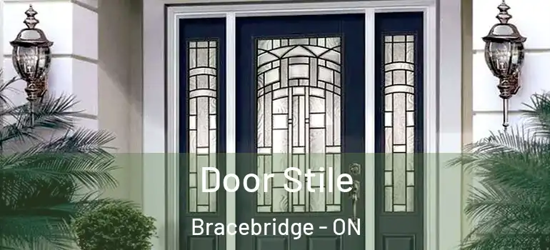  Door Stile Bracebridge - ON