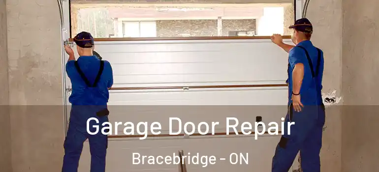  Garage Door Repair Bracebridge - ON
