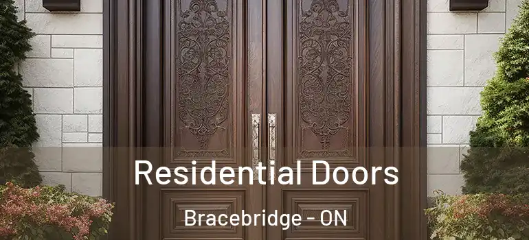  Residential Doors Bracebridge - ON