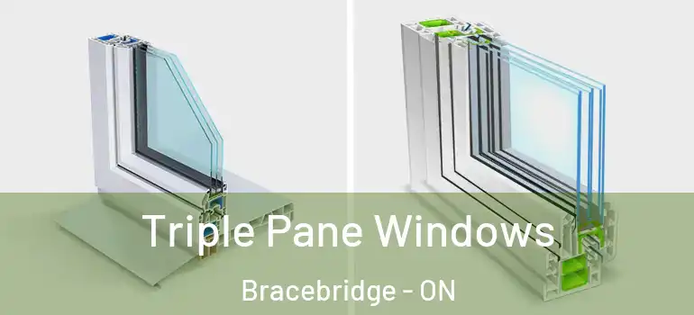  Triple Pane Windows Bracebridge - ON